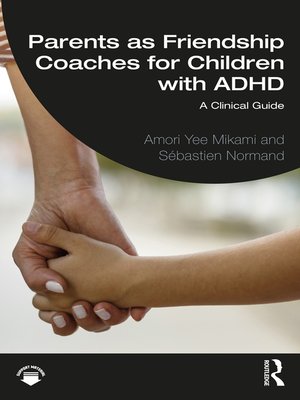cover image of Parents as Friendship Coaches for Children with ADHD